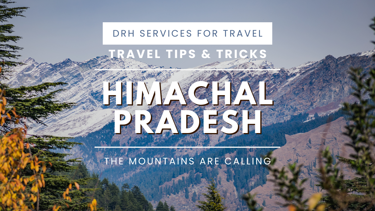 Hidden gems in Himachal Pradesh